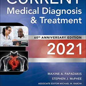 CURRENT Medical Diagnosis and Treatment 2021 (Videos + Audios)