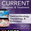 Greenberger’s CURRENT Diagnosis & Treatment Gastroenterology, Hepatology, & Endoscopy, Fourth Edition (True PDF)