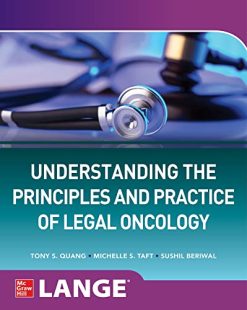 Understanding The Principles and Practice of Legal Oncology (Original PDF from Publisher)