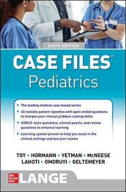 Case Files Pediatrics, Sixth Edition (High Quality PDF)
