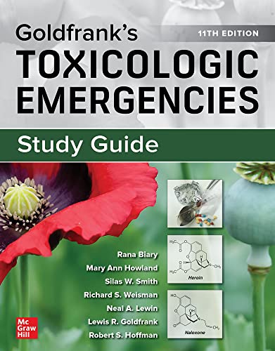 Study Guide for Goldfrank’s Toxicologic Emergencies, 11th Edition (Original PDF from Publisher)