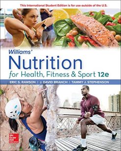 Williams’ Nutrition for Health, Fitness and Sport, 12th Edition (Original PDF from Publisher)
