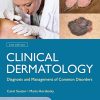 Clinical Dermatology: Diagnosis and Management of Common Disorders, Second Edition (Original PDF from Publisher)