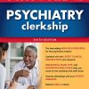 First Aid for the Psychiatry Clerkship, Sixth Edition (Original PDF from Publisher)