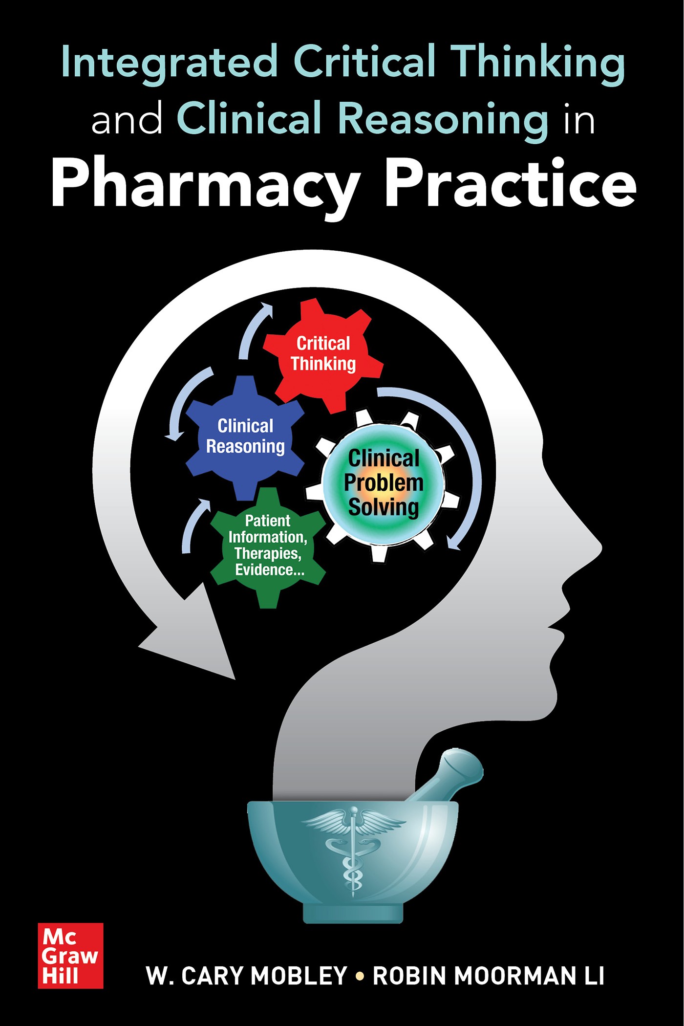Integrated Critical Thinking and Clinical Reasoning in Pharmacy Practice (EPUB)