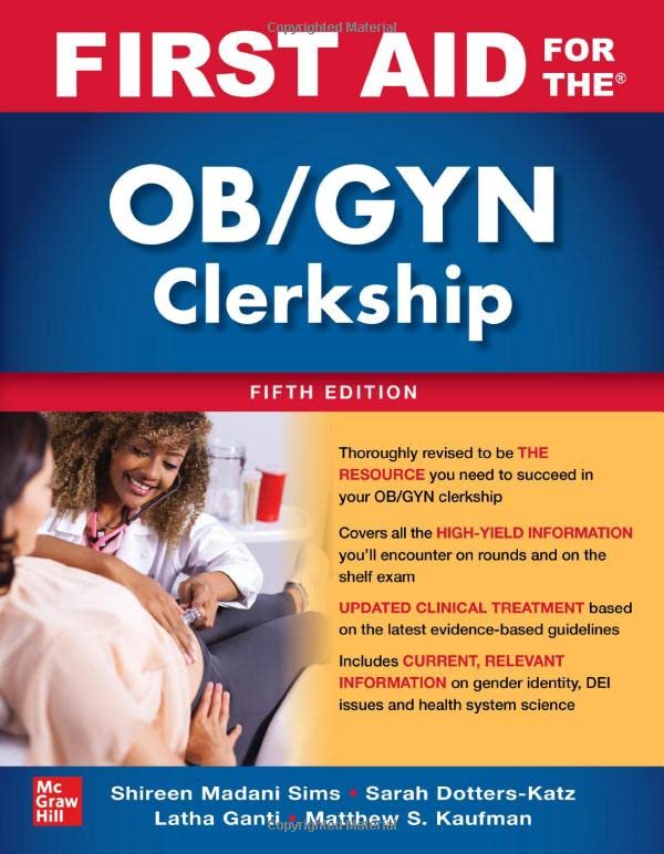 First Aid for the OB/GYN Clerkship, Fifth Edition (Original PDF from Publisher)