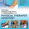 Dutton’s Introductory Skills and Procedures for the Physical Therapist Assistant (Original PDF from Publisher)