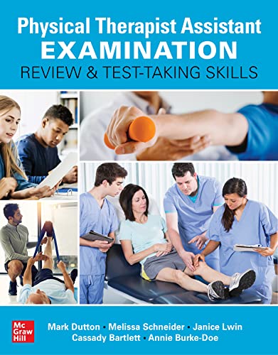 Physical Therapist Assistant Examination Review and Test-Taking Skills (Original PDF from Publisher)