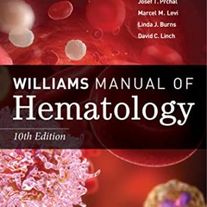 Williams Manual of Hematology, Tenth Edition (Original PDF from Publisher)