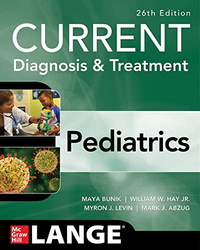 CURRENT Diagnosis & Treatment Pediatrics, Twenty-Sixth Edition (Original PDF from Publisher)
