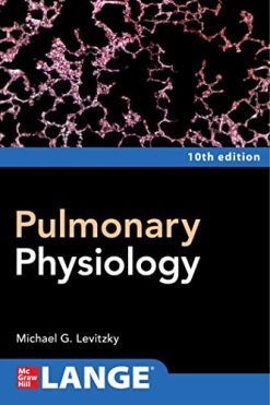 Pulmonary Physiology, Tenth Edition (Original PDF from Publisher)