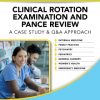 LANGE Physician Assistant Cases + Q&A Clinical Rotation Examination and PANCE Review (Original PDF from Publisher)