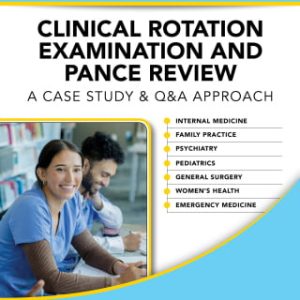 LANGE Physician Assistant Cases + Q&A Clinical Rotation Examination and PANCE Review (Original PDF from Publisher)