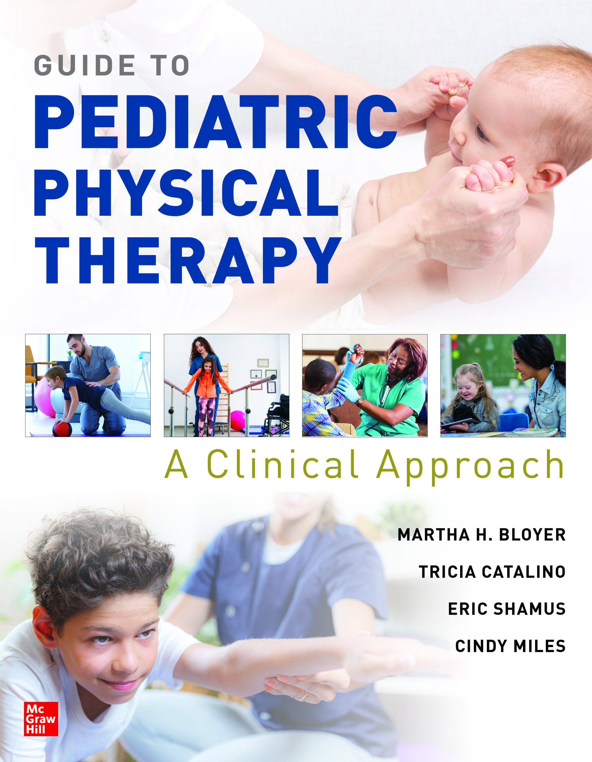 Guide to Pediatric Physical Therapy: A Clinical Approach (Original PDF from Publisher)