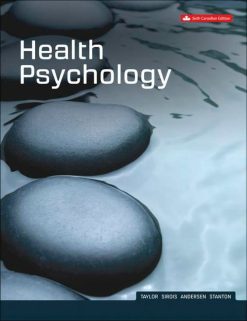 Health Psychology (Canadian Edition), 6th Edition (Original PDF from Publisher)