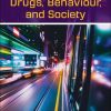 Drugs, Behaviour, and Society, 4th Edition (Canadian Edition) (Original PDF from Publisher)