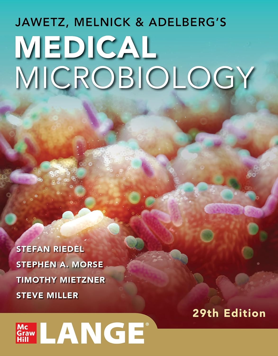 Jawetz, Melnick & Adelberg’s Medical Microbiology Twenty-Ninth Edition, 29th Edition (EPUB)