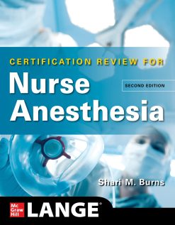 LANGE Certification Review for Nurse Anesthesia, 2nd Edition (Original PDF from Publisher)