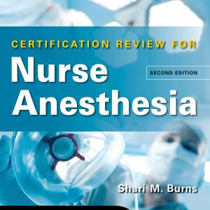 LANGE Certification Review for Nurse Anesthesia, 2nd Edition (Original PDF from Publisher)