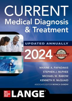 CURRENT Medical Diagnosis and Treatment 2024, 63rd Edition (Original PDF from Publisher)