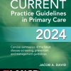 CURRENT Practice Guidelines in Primary Care 2024, 21st Edition (Original PDF from Publisher)