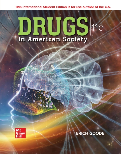 Drugs in American Society , 11th Edition (Original PDF from Publisher)