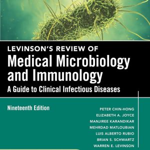 Levinson’s Microbiology and Immunology: A Guide to Clinical Infectious Diseases, 19th Edition (Original PDF from Publisher)