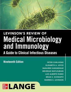 Levinson’s Microbiology and Immunology: A Guide to Clinical Infectious Diseases, 19th Edition (EPUB)
