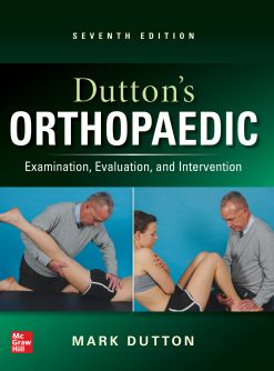 Dutton’s Orthopaedic: Examination, Evaluation and Intervention, Seventh Edition (EPUB)