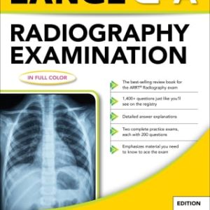 Lange Q & A Radiography Examination, Thirteenth Edition, 13th Edition (EPUB)