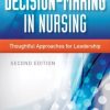 Decision Making In Nursing, 2nd Edition (EPUB)