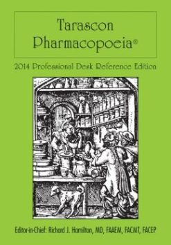 Tarascon Pharmacopeia 2014: Professional Desk Reference
