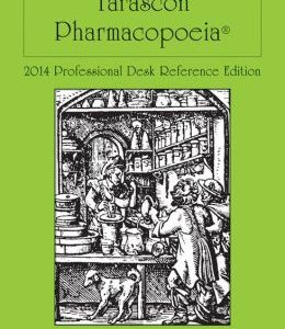 Tarascon Pharmacopeia 2014: Professional Desk Reference