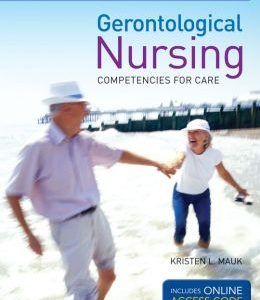 Gerontological Nursing: Competencies for Care, 3rd Edition