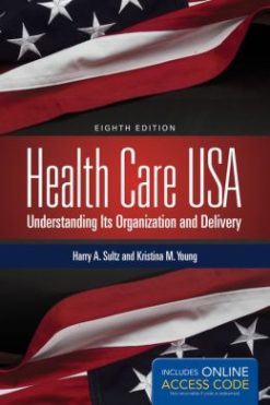 Health Care USA, 8th Edition