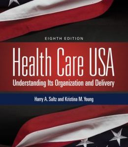 Health Care USA, 8th Edition