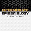 Intermediate Epidemiology: Methods That Matter (Original PDF from Publisher)