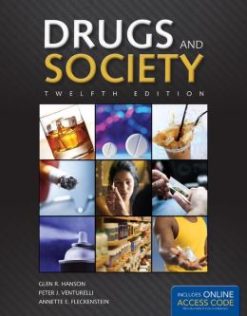 Drugs And Society, 12th Edition