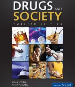 Drugs And Society, 12th Edition
