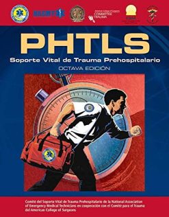 PHTLS Spanish: Soporte Vital de Trauma Prehospitalario: Octava Edicion (Spanish Edition)  (Original PDF from Publisher)