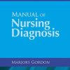 Manual of Nursing Diagnosis, 13th Edition (Original PDF from Publisher)