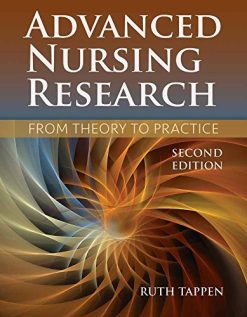 Advanced Nursing Research: From Theory to Practice, 2nd Edition (Original PDF from Publisher)