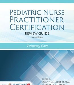 Pediatric Nurse Practitioner Certification Review Guide