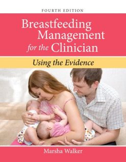 Breastfeeding Management For The Clinician: Using the Evidence (PDF)