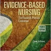 Evidence-Based Nursing: The Research Practice Connection, 4th Edition (Original PDF from Publisher)