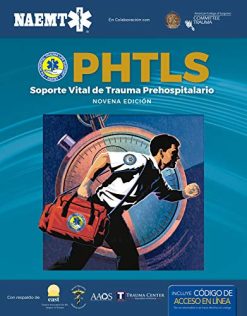 PHTLS 9e Spanish: Soporte Vital de Trauma Prehospitalario, Novena Edición (Original PDF from Publisher)