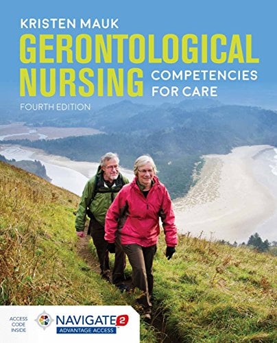 Gerontological Nursing: Competencies for Care, 4th Edition (Original PDF from Publisher)