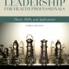 Leadership For Health Professionals, 3rd Edition (PDF)