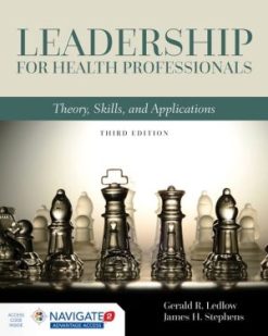 Leadership For Health Professionals, 3rd Edition (PDF)