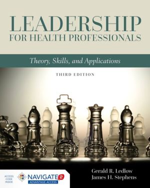 Leadership For Health Professionals, 3rd Edition (PDF)